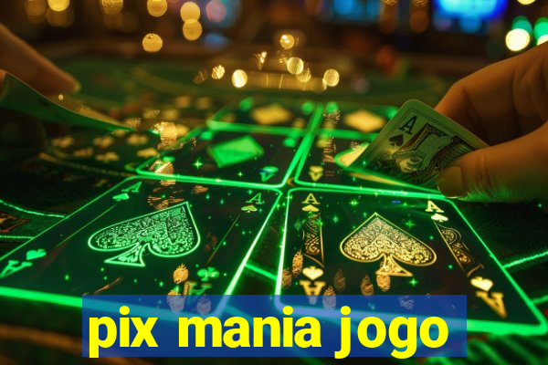 pix mania jogo